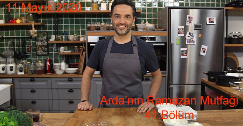 Arda Türkmen'den İftarlık Lezzetler