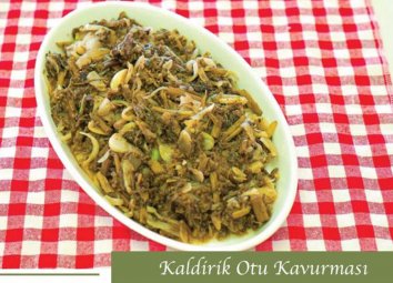 En pratik  kaldırık otu kavurması nasıl yapılır? 