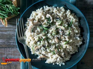 Porçini Mantarlı Risotto
